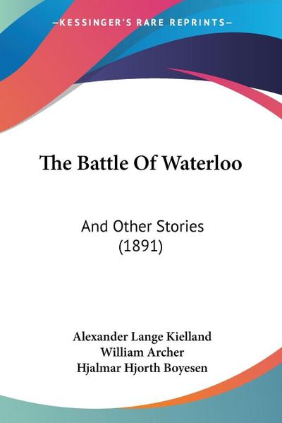 The Battle Of Waterloo