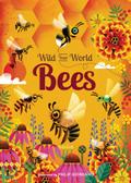 Wild Your World: Bees