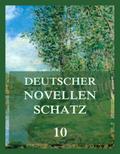 Deutscher Novellenschatz 10