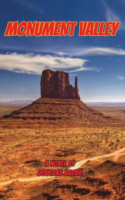 Monument Valley or Once Upon a Time at the Movies