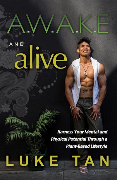 Awake and Alive