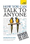 How You Can Talk To Anyone: Teach Yourself