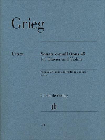 Grieg, Edvard - Violinsonate c-moll op. 45