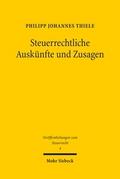 Steuerrechtliche Auskünfte und Zusagen