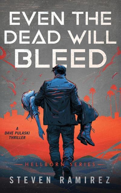 Even The Dead Will Bleed