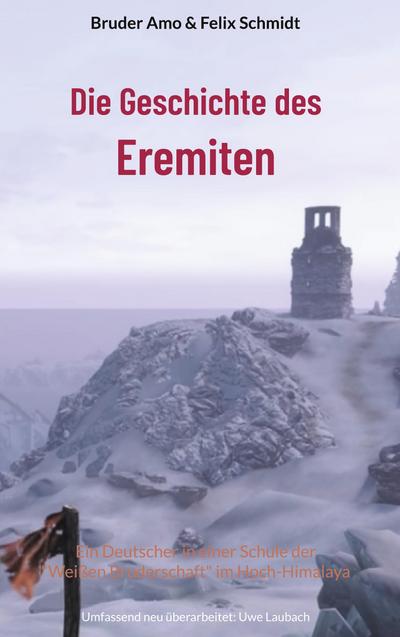 Die Geschichte des Eremiten