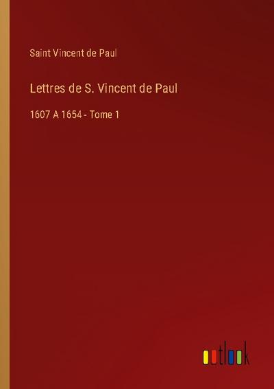 Lettres de S. Vincent de Paul