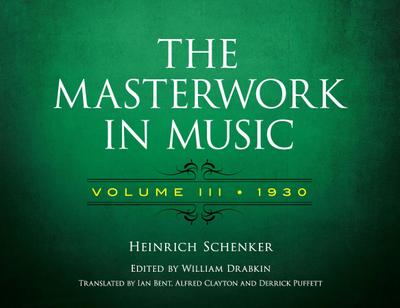 The Masterwork in Music: Volume III, 1930