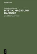 Mystik, Magie und Dämonie