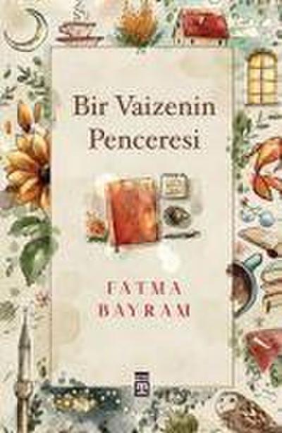 Bir Vaizenin Penceresi