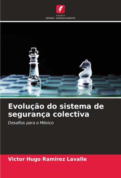 Evolução do sistema de segurança colectiva