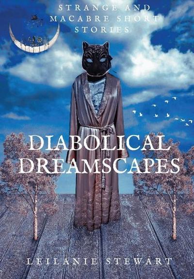 Diabolical Dreamscapes