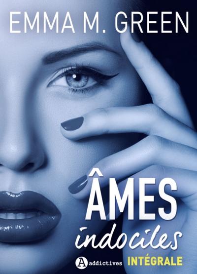 Âmes indociles - L’’intégrale