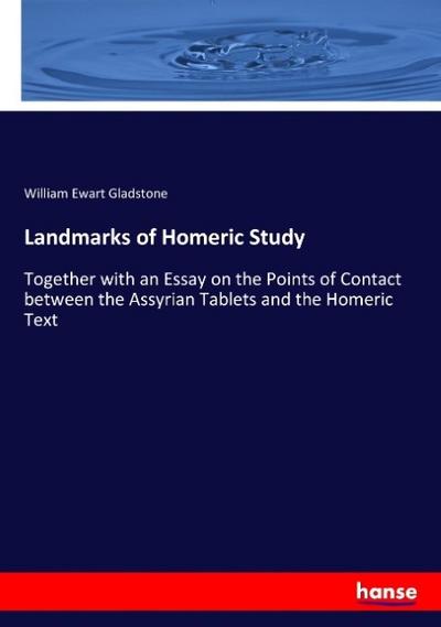 Landmarks of Homeric Study