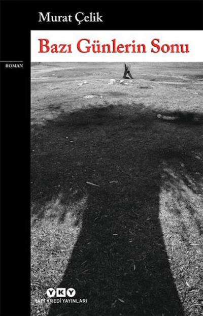 Bazi Günlerin Sonu