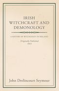 Irish Witchcraft and Demonology