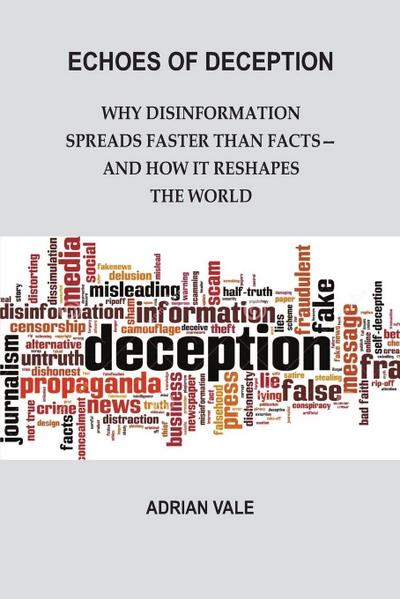 Echoes of Deception