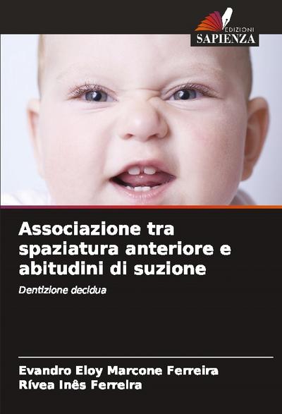 Associazione tra spaziatura anteriore e abitudini di suzione