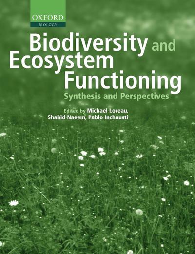 Biodiversity and Ecosystem Functioning