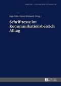 Schrifttexte im Kommunikationsbereich Alltag