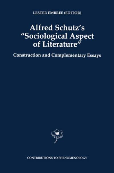 Alfred Schutz’s Sociological Aspect of Literature