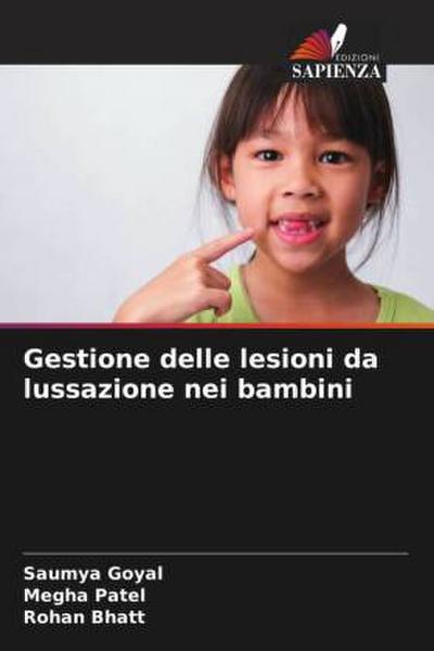 Gestione delle lesioni da lussazione nei bambini