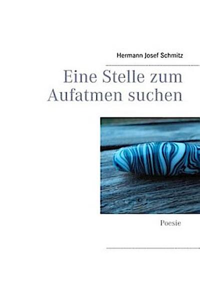 Eine Stelle zum Aufatmen suchen