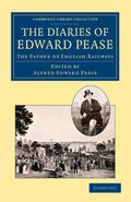 The Diaries of Edward Pease