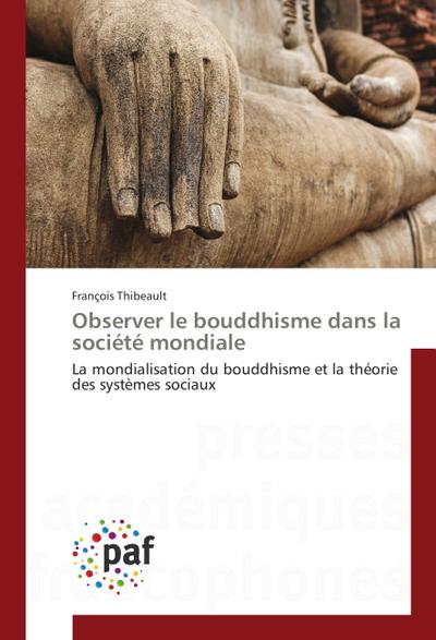 Observer le bouddhisme dans la société mondiale