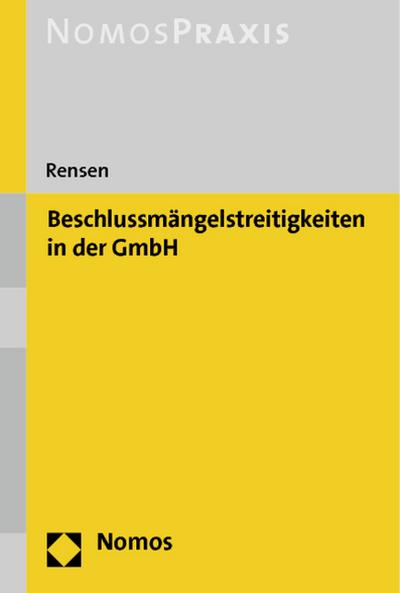 Beschlussmängelstreitigkeiten in der GmbH