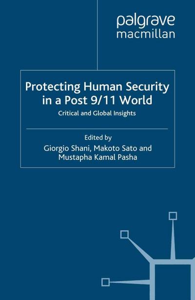 Protecting Human Security in a Post 9/11 World