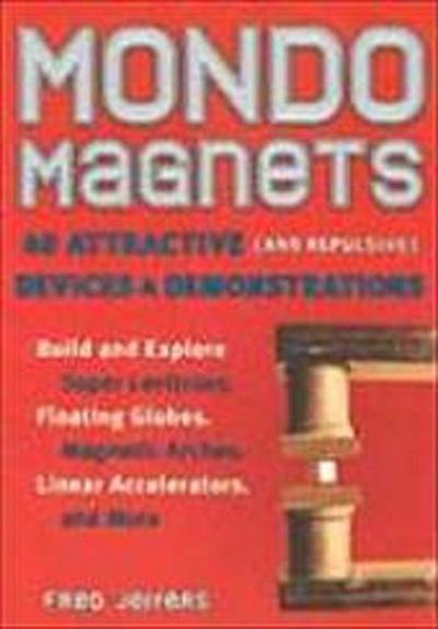 Jeffers, F: MONDO MAGNETS