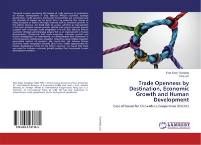 Trade Openness by Destination, Economic Growth and Human Development
