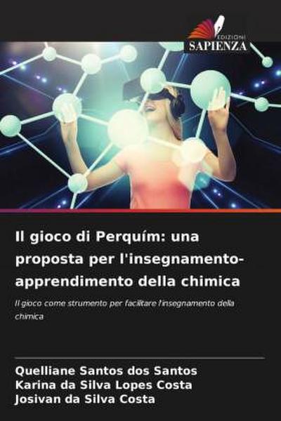 Il gioco di Perquím: una proposta per l’insegnamento-apprendimento della chimica