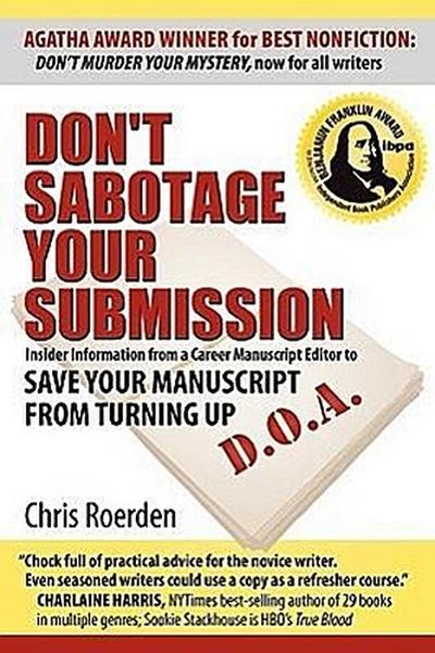 Don’t Sabotage Your Submission