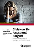 Meistern Sie Angst und Sorgen!