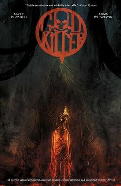 Pizzolo, M: Godkiller, Vol 1: Walk Among Us PT 1, 1