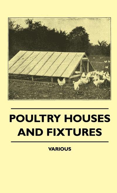 Poultry Houses and Fixtures