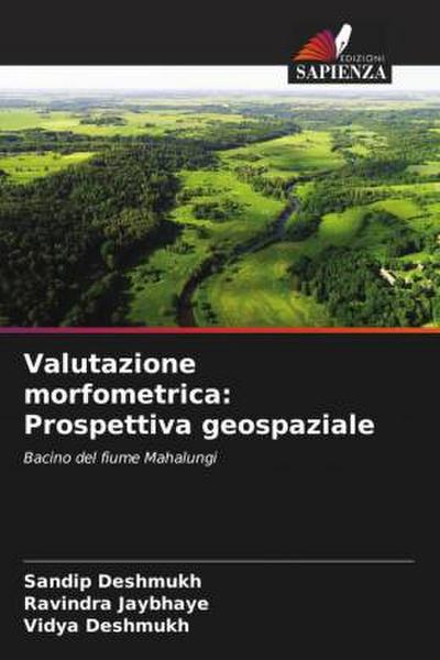 Valutazione morfometrica: Prospettiva geospaziale
