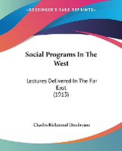 Social Programs In The West