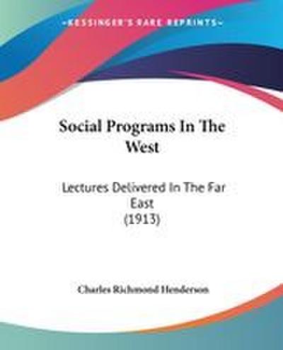 Social Programs In The West