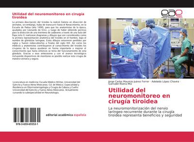 Utilidad del neuromonitoreo en cirugía tiroidea
