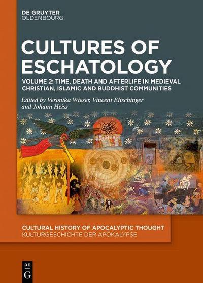 Cultures of Eschatology, 2 Teile