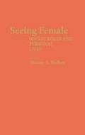 Seeing Female