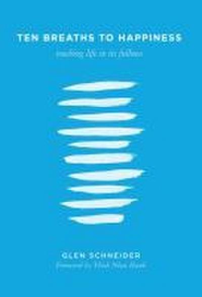 Ten Breaths to Happiness