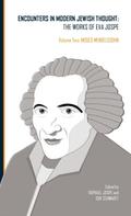 Encounters in Modern Jewish Thought