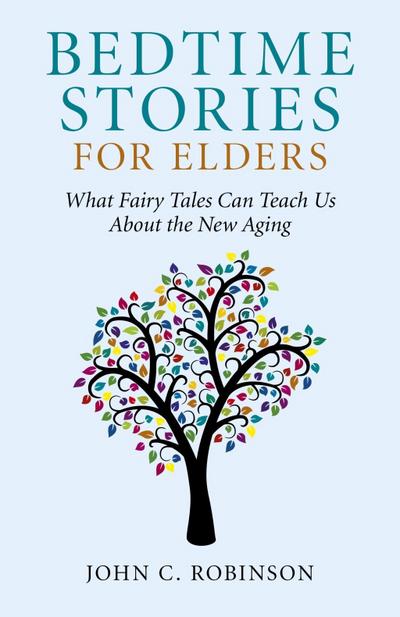 Robinson, J: Bedtime Stories for Elders
