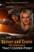 Quiver and Crave (The Endurance, #3.1)