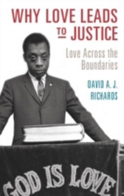 Why Love Leads to Justice