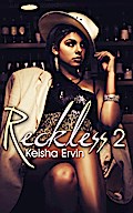 Reckless 2